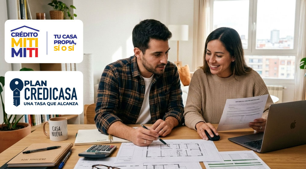 Diferencias entre CRÉDITO MITI-MITI y PLAN CREDICASA que impulsa el Gobierno