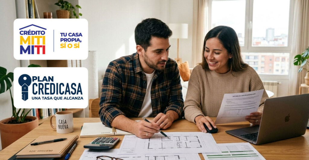 Diferencias entre CRÉDITO MITI-MITI y PLAN CREDICASA que impulsa el Gobierno